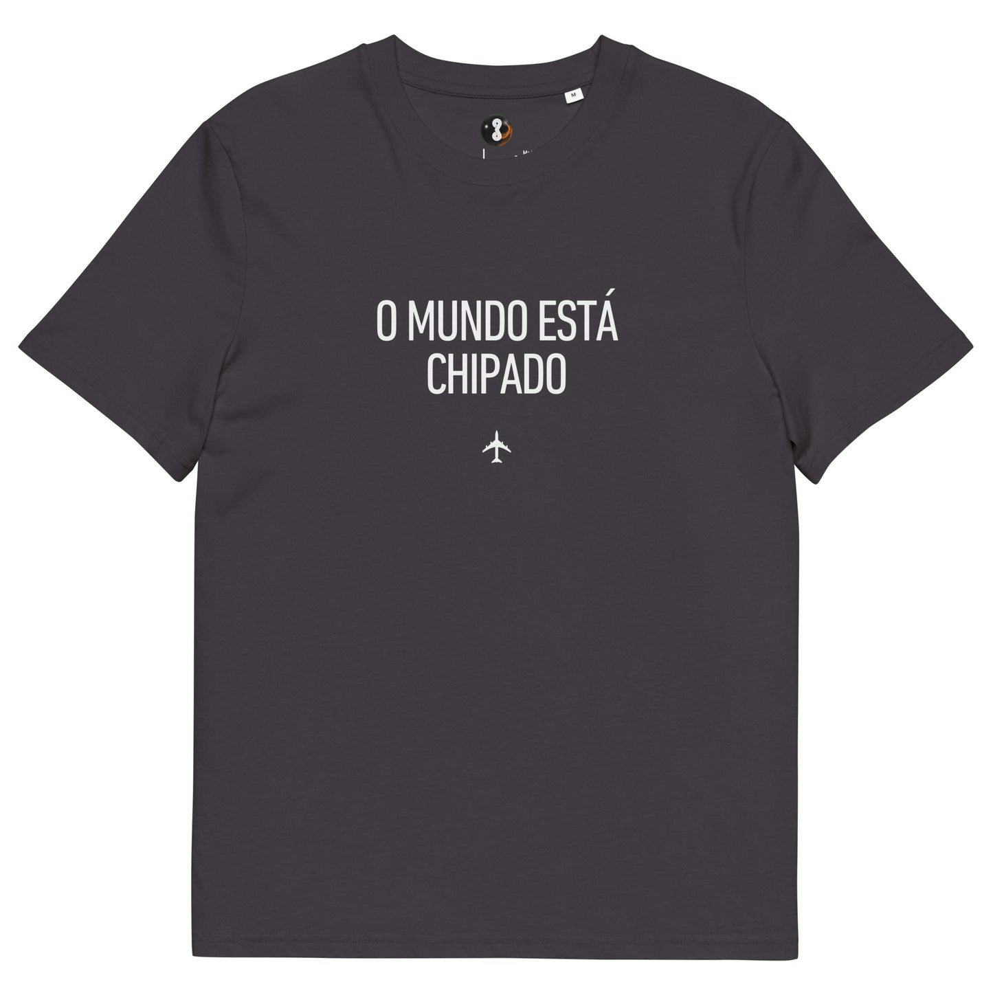 Camiseta (Stanley/Stella®): O Mundo Está Chipado (w) (unissex)