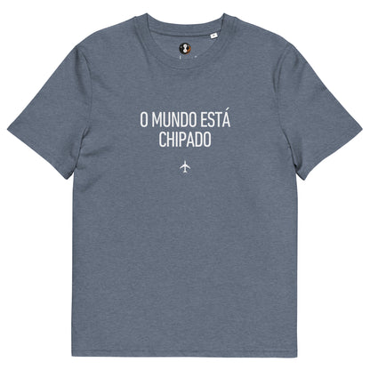 Camiseta (Stanley/Stella®): O Mundo Está Chipado (w) (unissex)