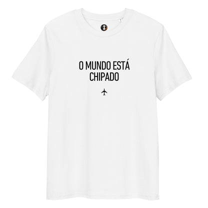 Camiseta (Stanley/Stella®): O Mundo Está Chipado (b) (unissex)